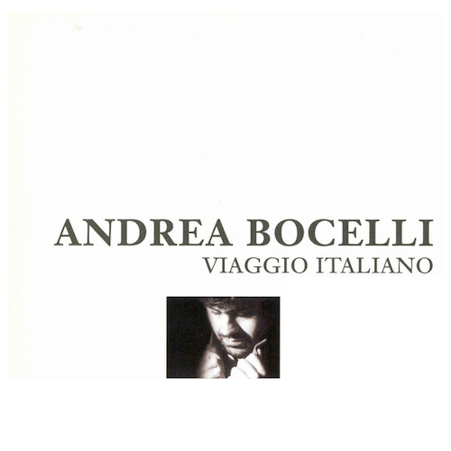 BOCELLI, ANDREA - VIAGGIO ITALIANOBOCELLI, ANDREA - VIAGGIO ITALIANO.jpg
